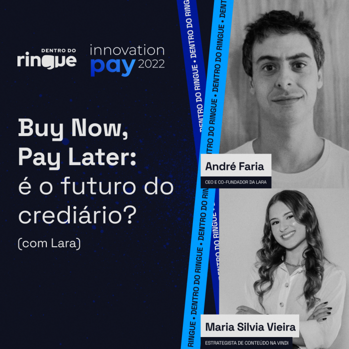 Buy Now, Pay Later: é o futuro do crediário? –  Innovation Pay #03